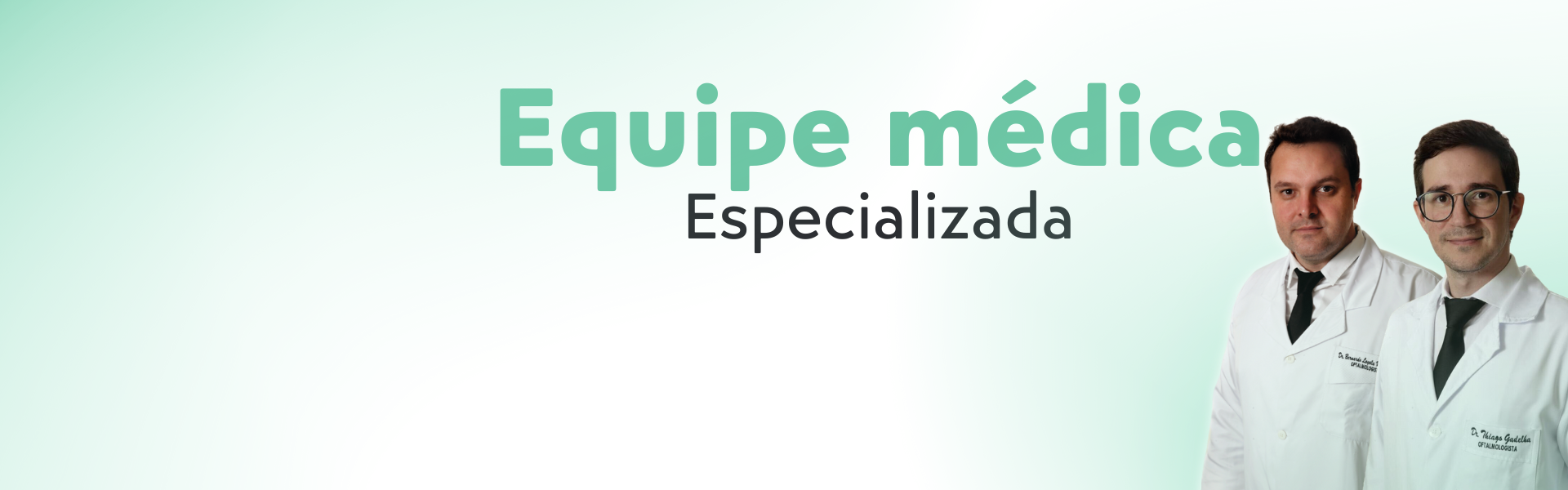Equipe médica do Instituto de Olhos reunida
